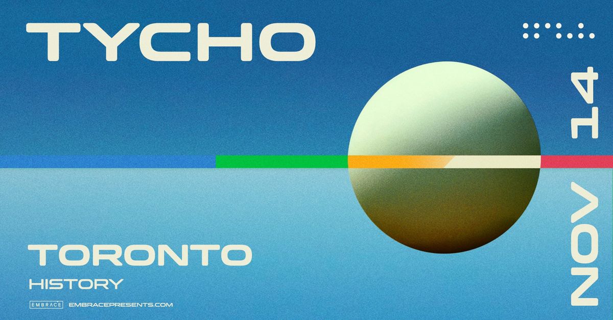 Tycho @ History | November 14th