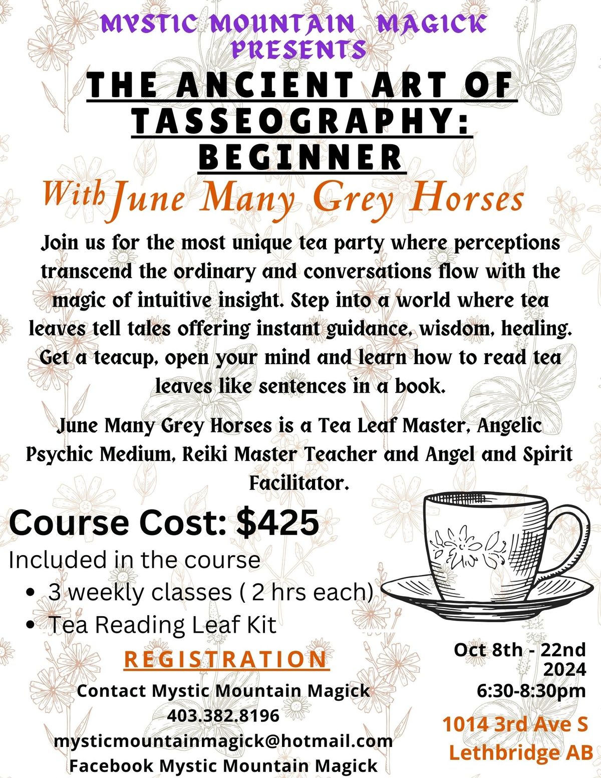 The Ancient Art of Tasseography: Beginner w\/ June Many Grey Horses