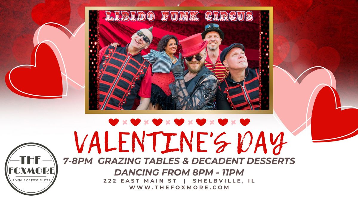 Valentine's Day with Libido Funk Circus at The Foxmore!