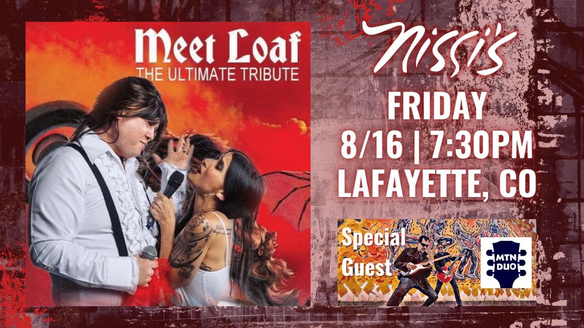 Nat\u2019l Touring Tribute\u2026 Meet Loaf the music of Meat Loaf