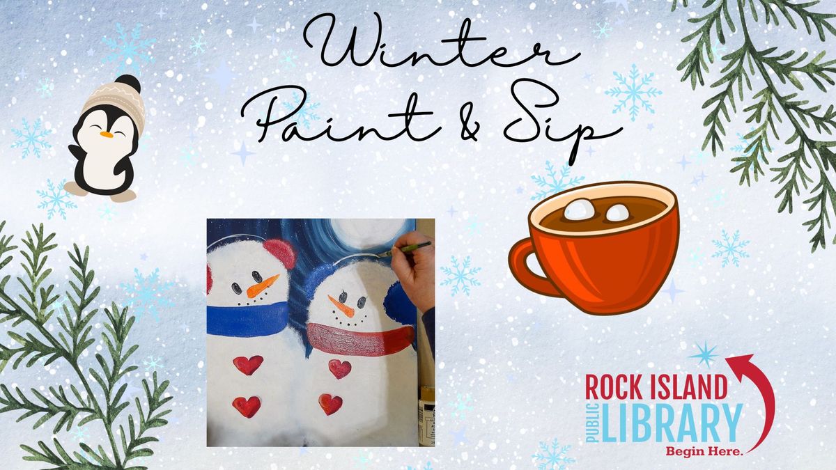 Winter Sip & Paint at Rock Island Downtown Library 