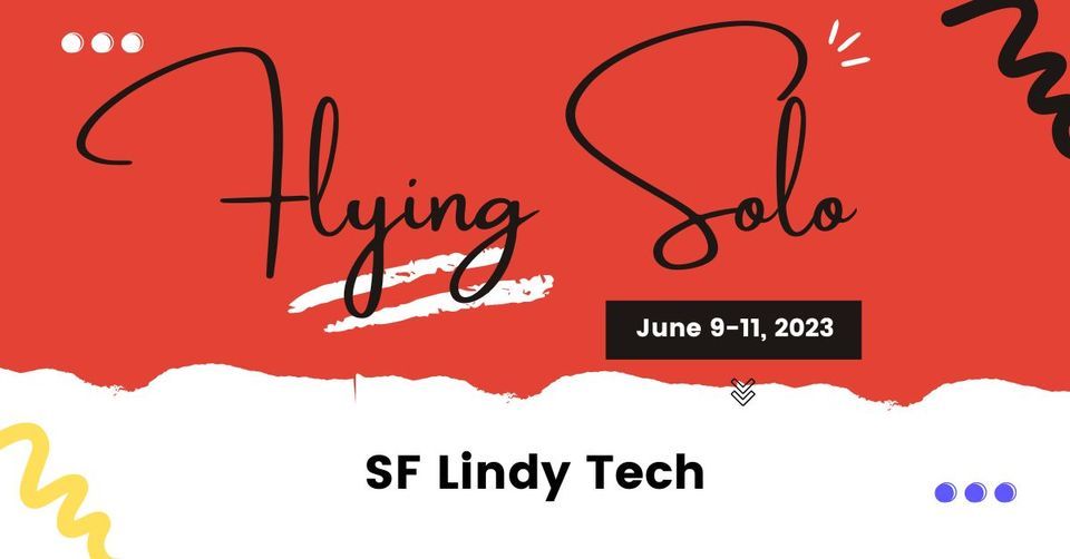 Flying Solo: San Fransico Edition