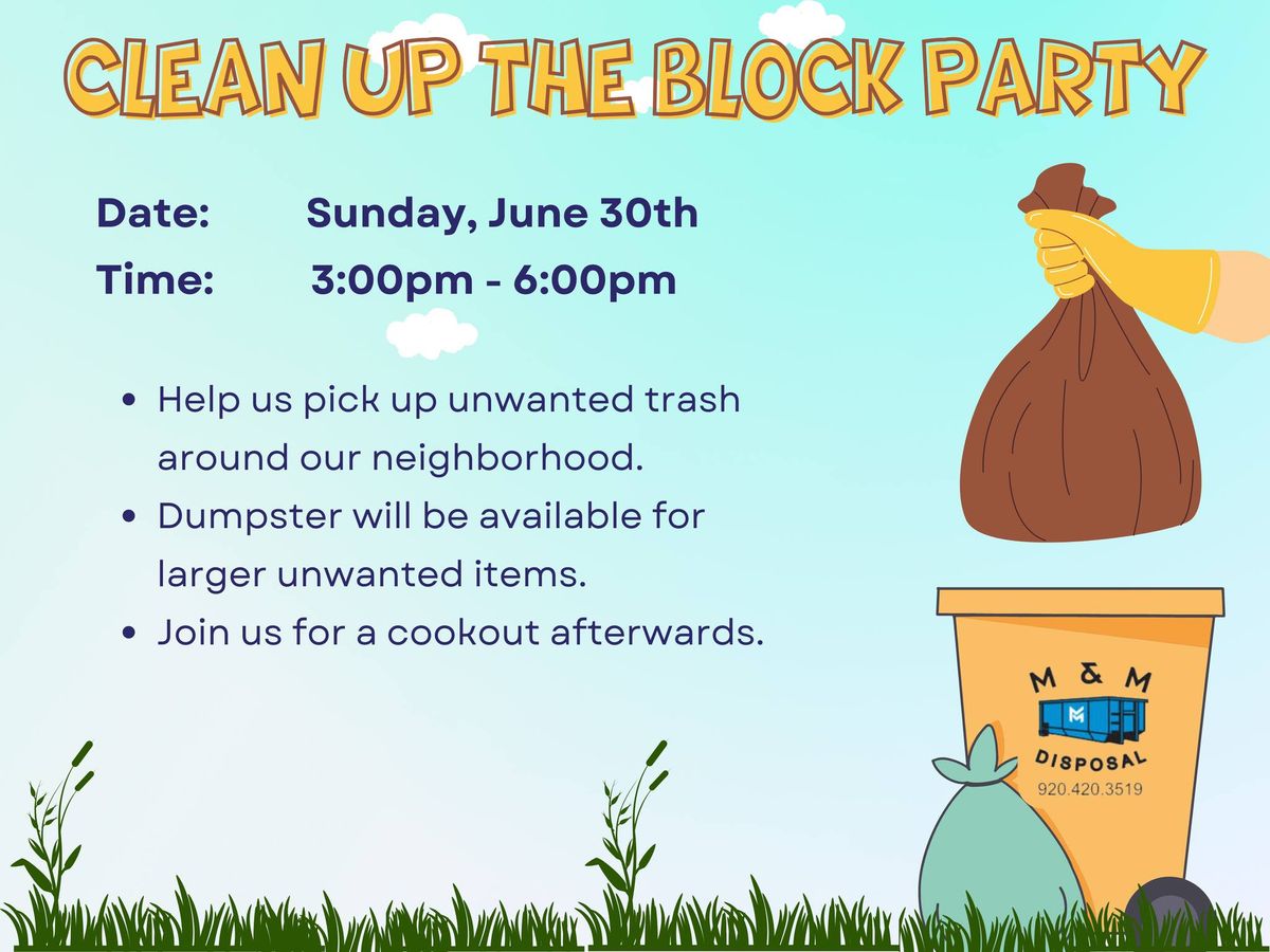 Clean up the Block Party