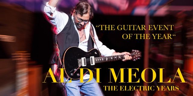 Al Di Meola Electric Tour + New Double Studio Album: Twentyfour Release Celebration