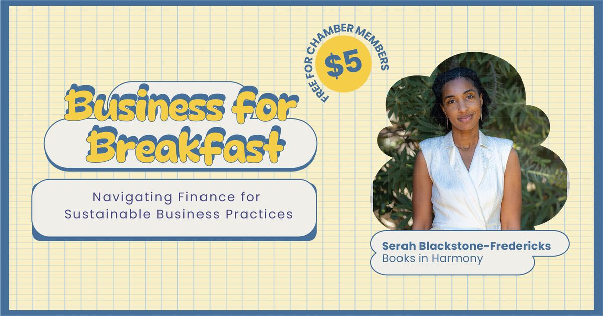 Business for Breakfast - Navigating Finances for Sustainable Business Success