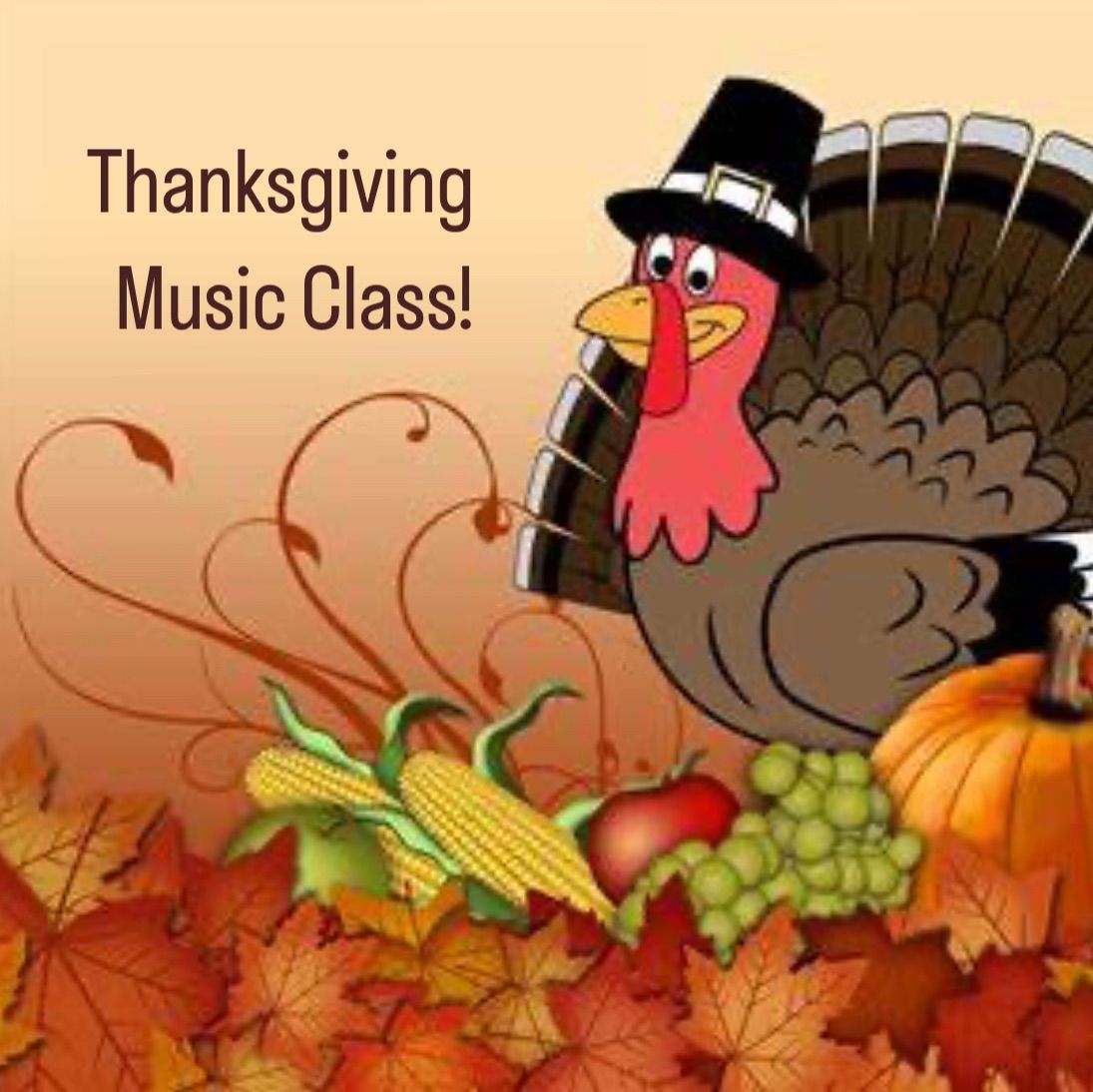 Thanksgiving Music Class