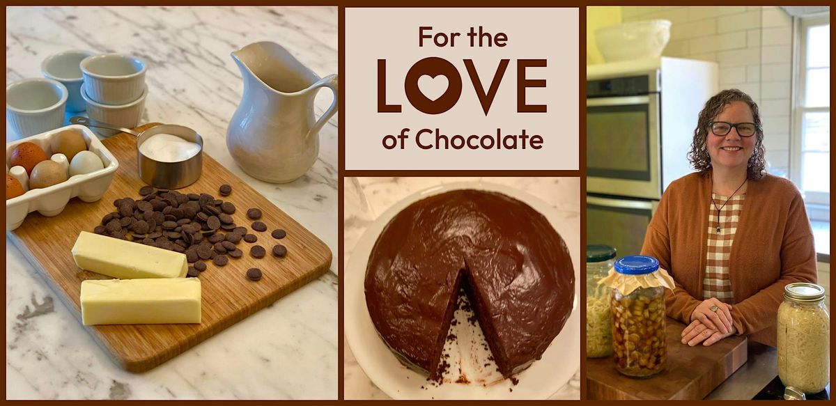 For the Love of Chocolate \u2013 a Hands-On Cooking Class with Lee Davenport