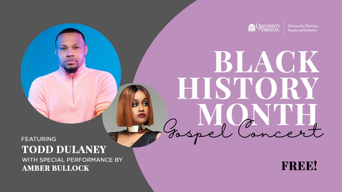 UVA Division for Diversity, Equity, and Inclusion Presents: Black History Month Gospel Concert