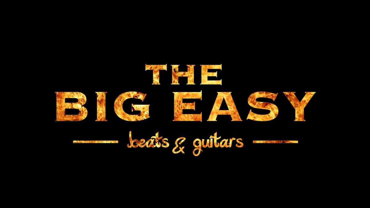 The Big Easy - beats & guitars