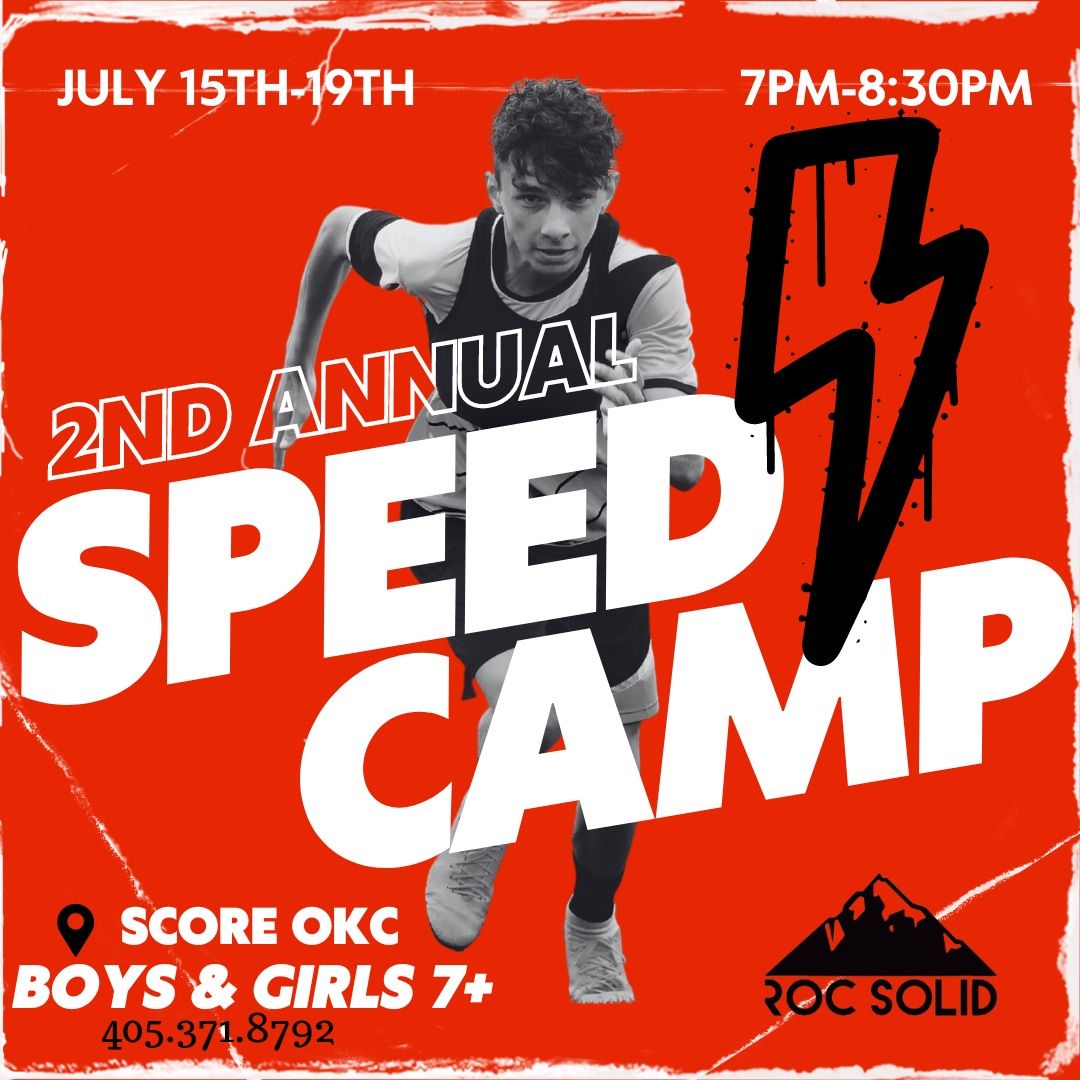 2nd Annual Speed Camp