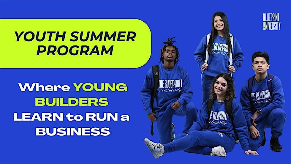 Youth Summer Program: Where Young Builders Learn to Run a Business