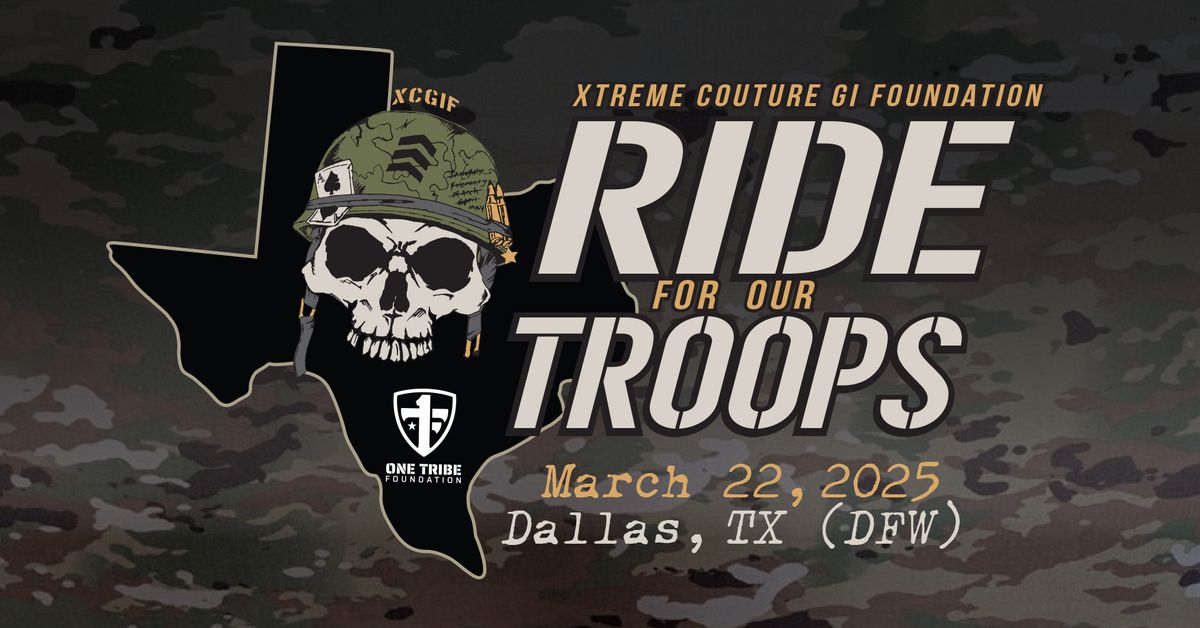 Ride For Our Troops - Dallas Fort-Worth, TX