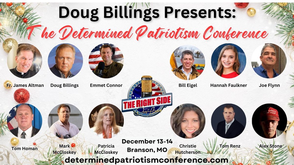 Determined Patriotism Conference