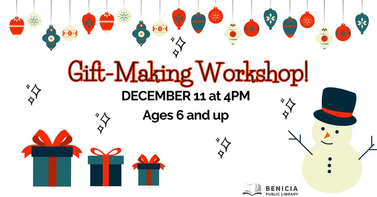 Gift-Making Workshop