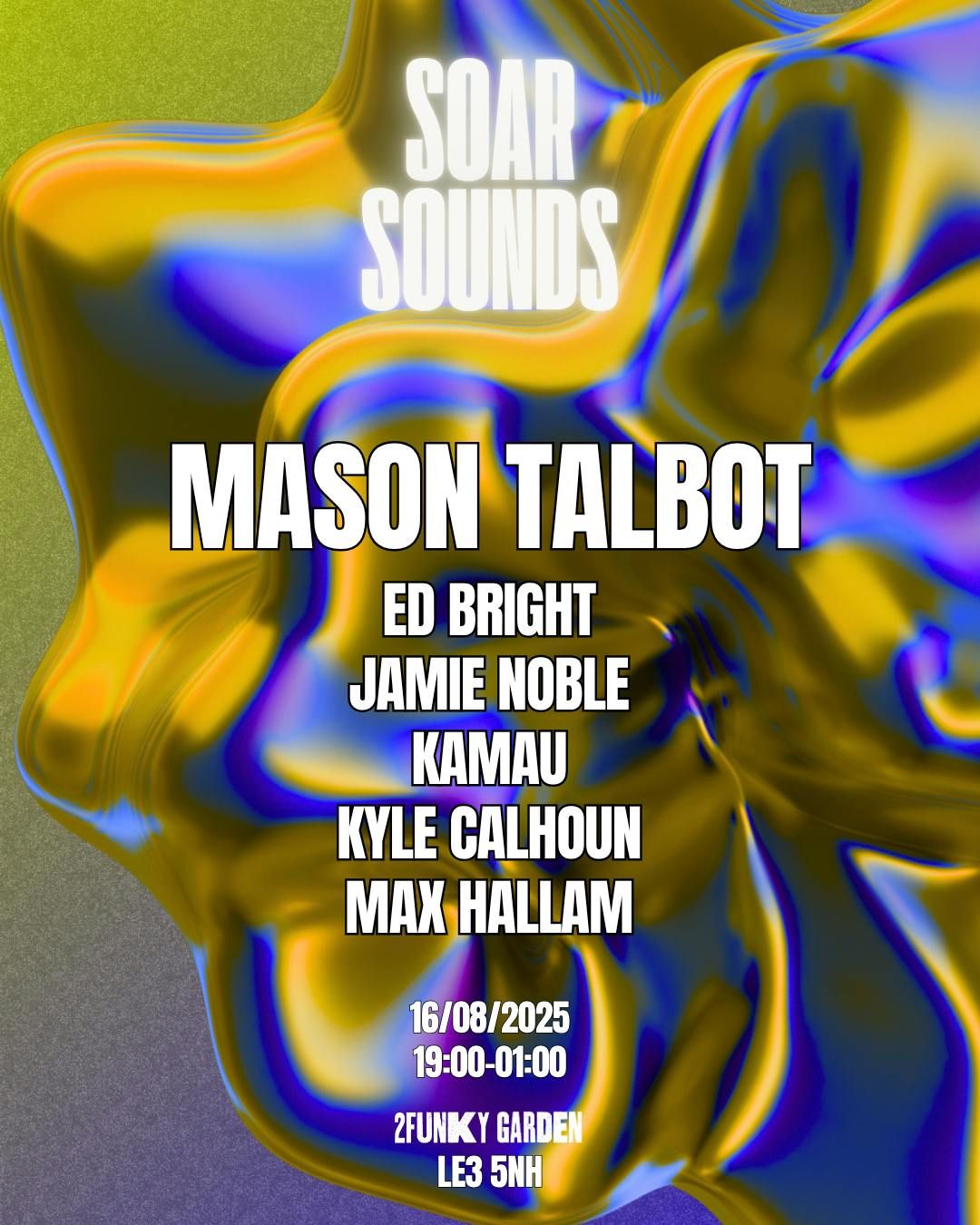 Soar Sounds Presents... MASON TALBOT