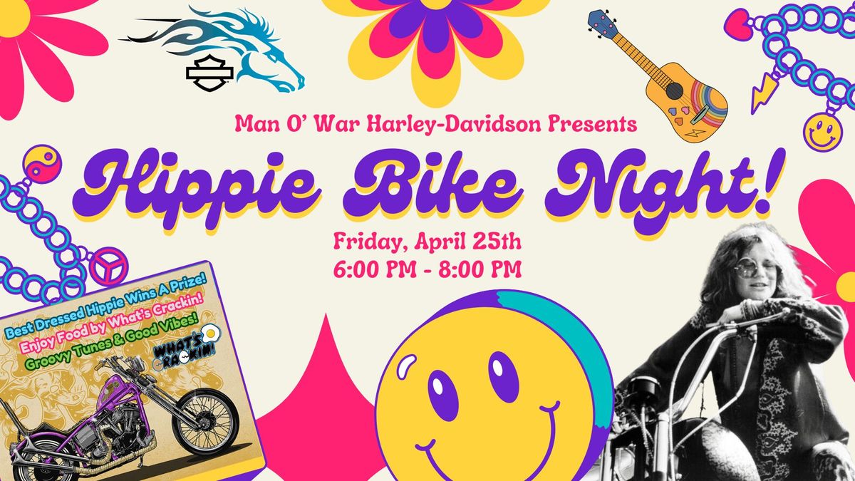 Hippie Bike Night!