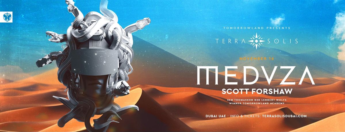 Tomorrowland presents Meduza at Terra Solis Dubai