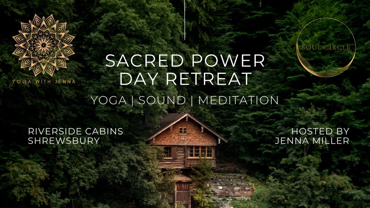 SUMMER Soul Circle Day Retreat - SACRED POWER