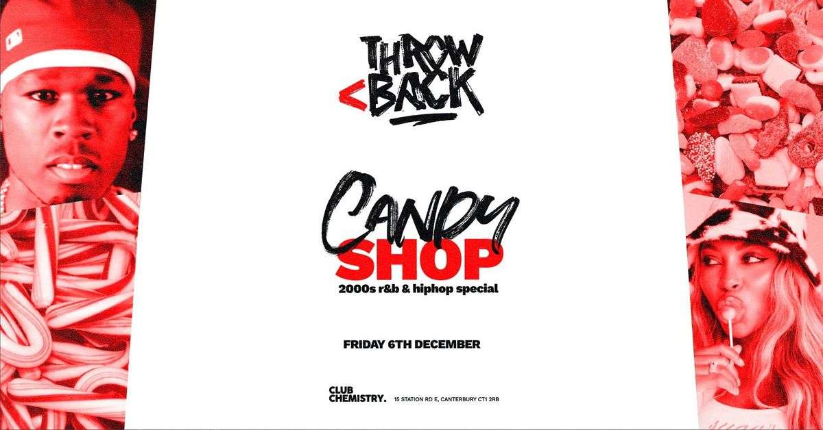 CANDY SHOP (y2k rnb &amp; hiphop special)