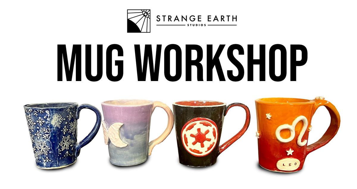 Ceramic Mug Workshop