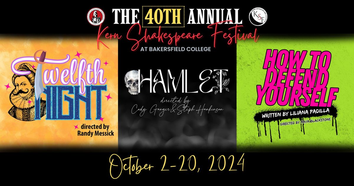 The 40th Annual Kern Shakespeare Festival