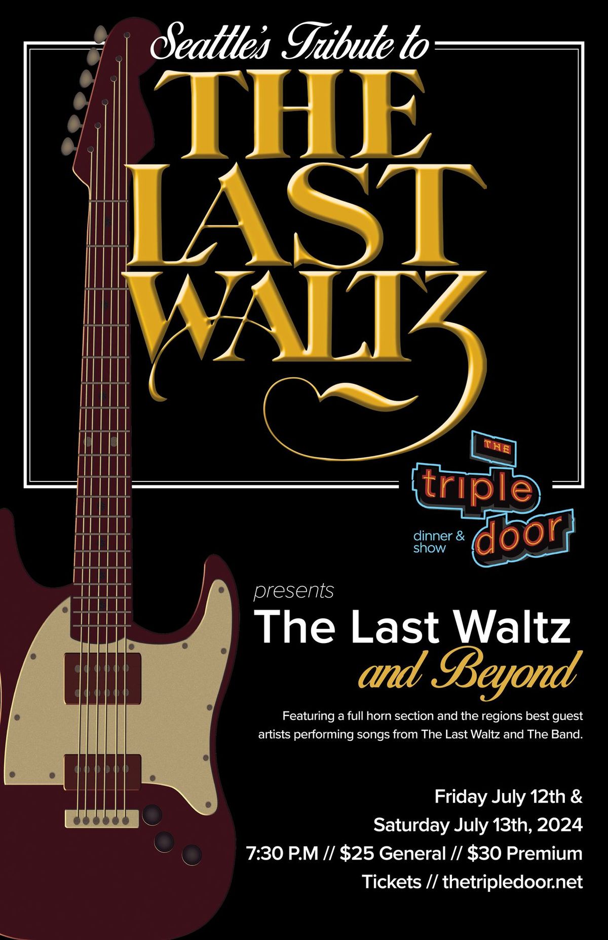 Seattle\u2019s Tribute To The Last Waltz: The Last Waltz and Beyond