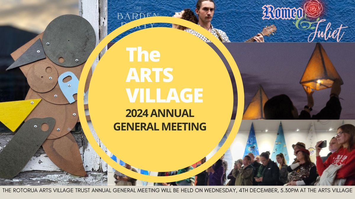 The Arts Village Trust 2024 Annual General Meeting