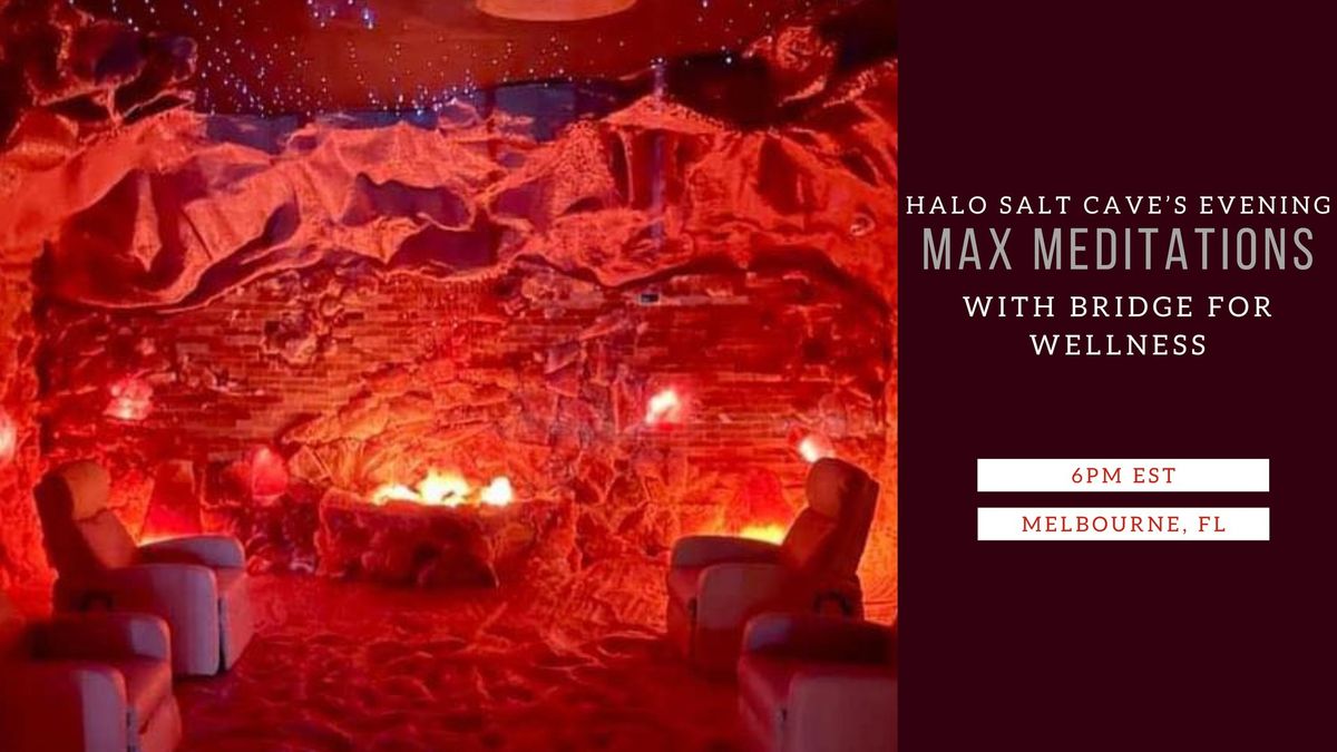 Halo Salt Cave Evening Max Meditations