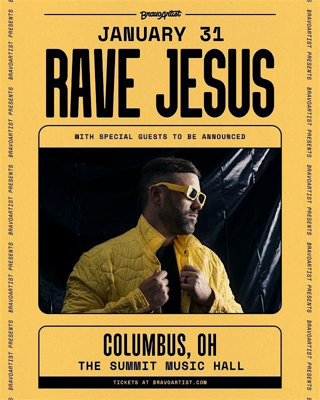 Rave Jesus @ The Summit Music Hall