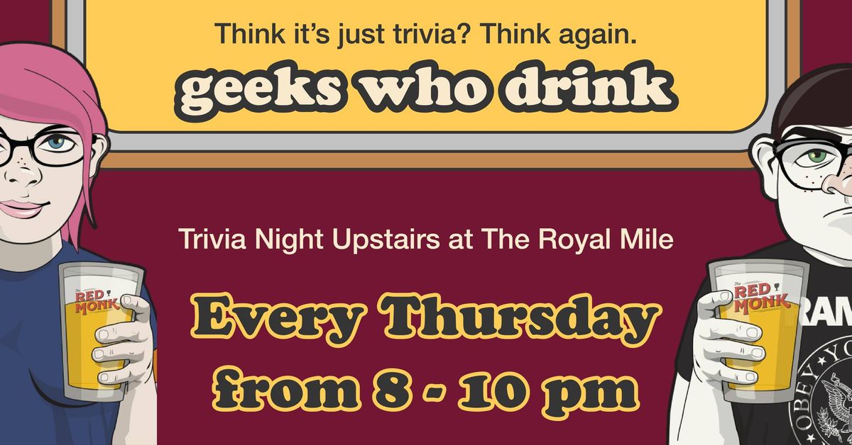 Trivia Night at Royal Mile - Every Thursday!