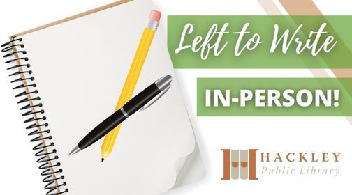 Left to Write: In-Person!