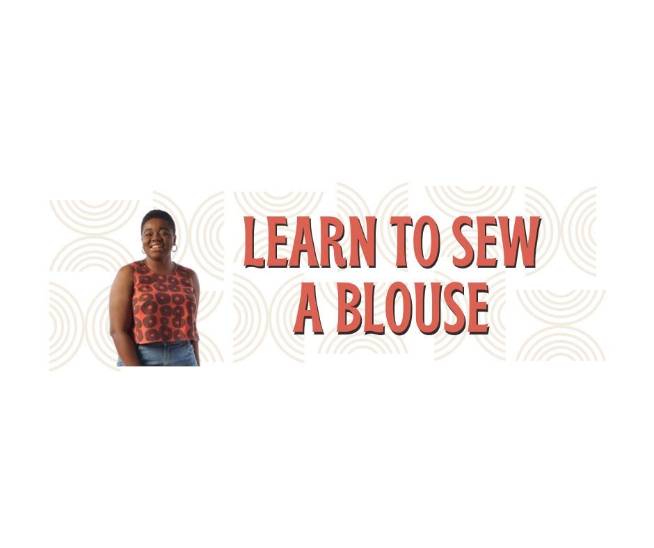 Learn to Sew a Blouse - A Two Evening Class