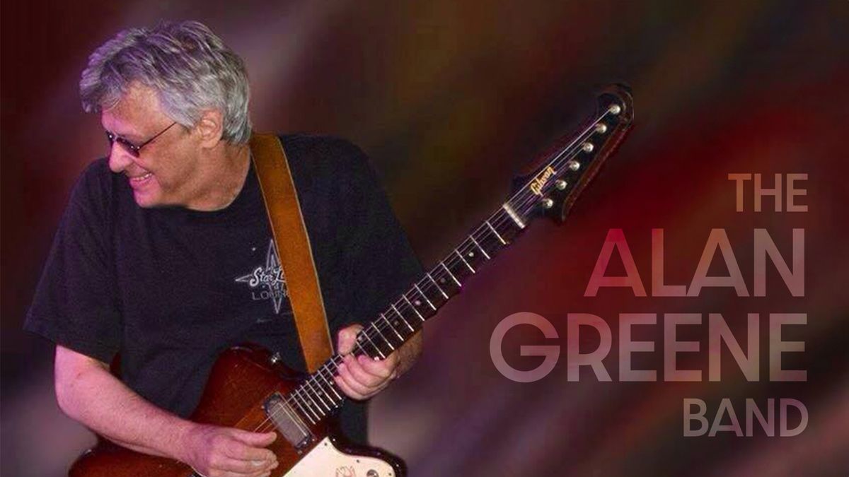 The Alan Greene Band ~ NEW DATE!