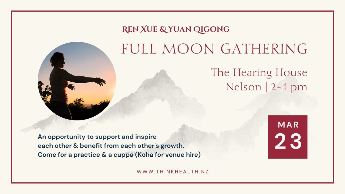 Nelson Full Moon Gathering