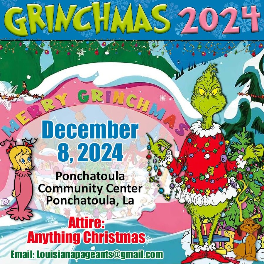 The Grinchmas Pageant 2024