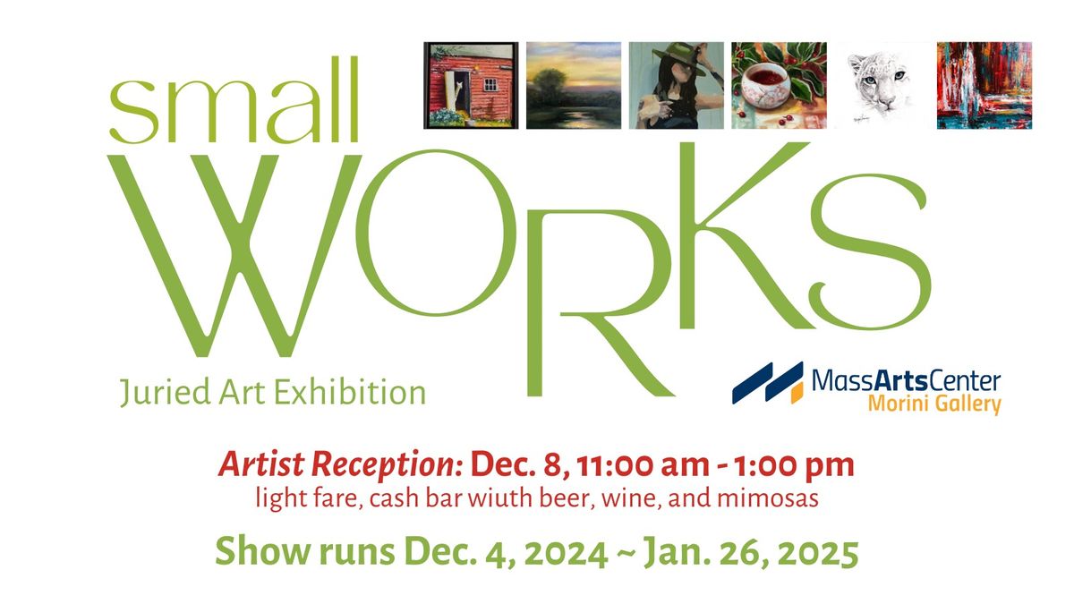 Small Works juried art exhibition