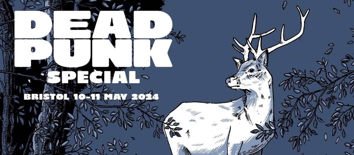 Deadpunk Special 2024 - feat Johnny Foreigner, Tellison, Cheerbleederz and loads more!