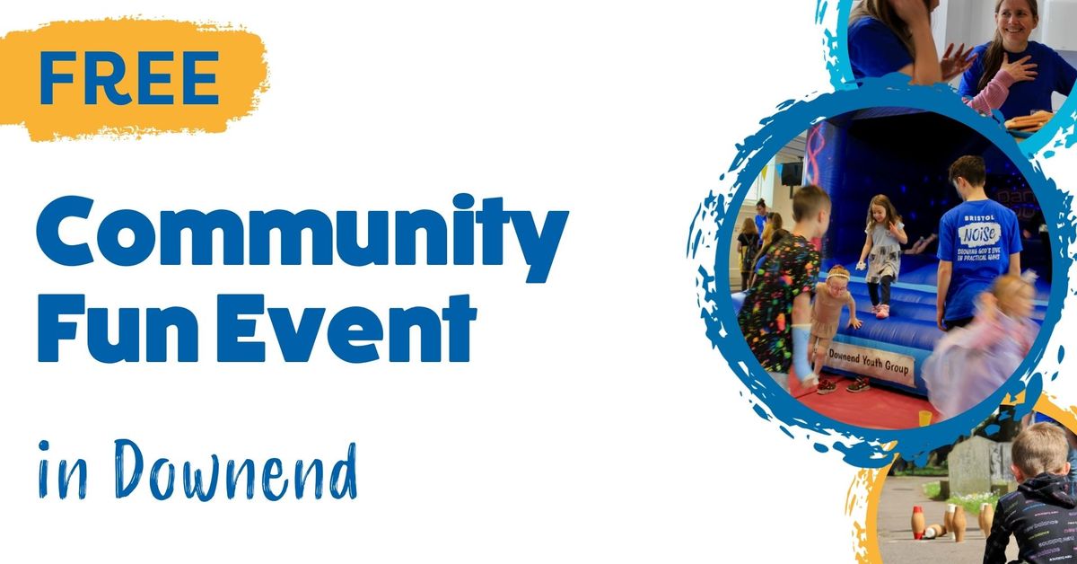 FREE Community Fun Event in Downend