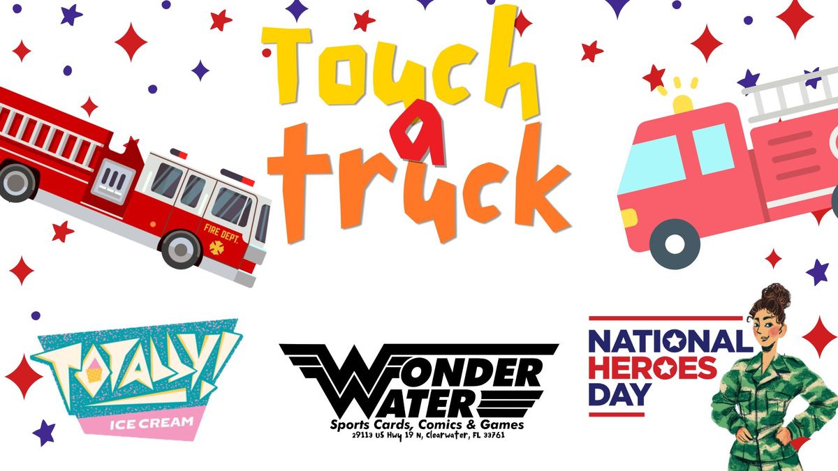 Touch a Truck at Wonder Water Sports Cards & Comics