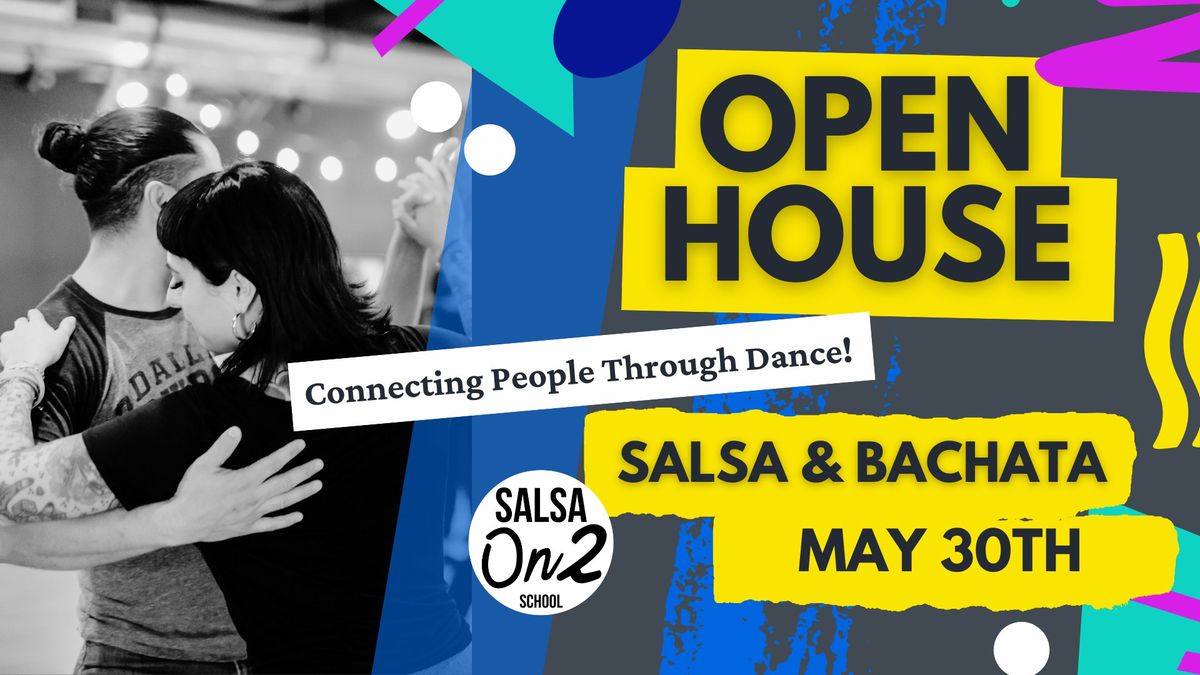 Salsa & Bachata: Open House #54 \u2728 