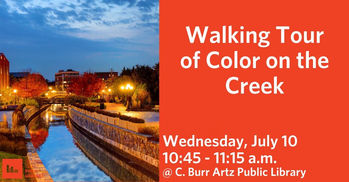 Walking Tour of Color on the Creek