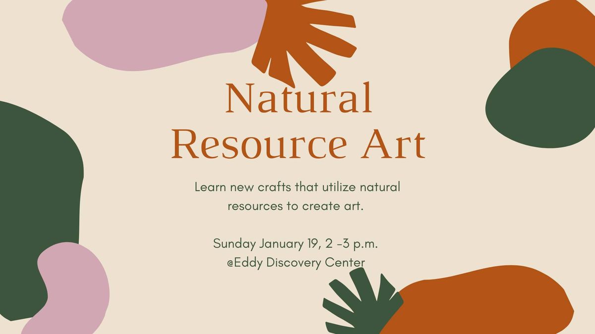 Natural Resource Art Class 