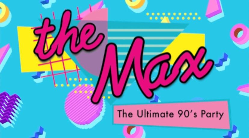 The Max Serves Up The 90's at Butterfields