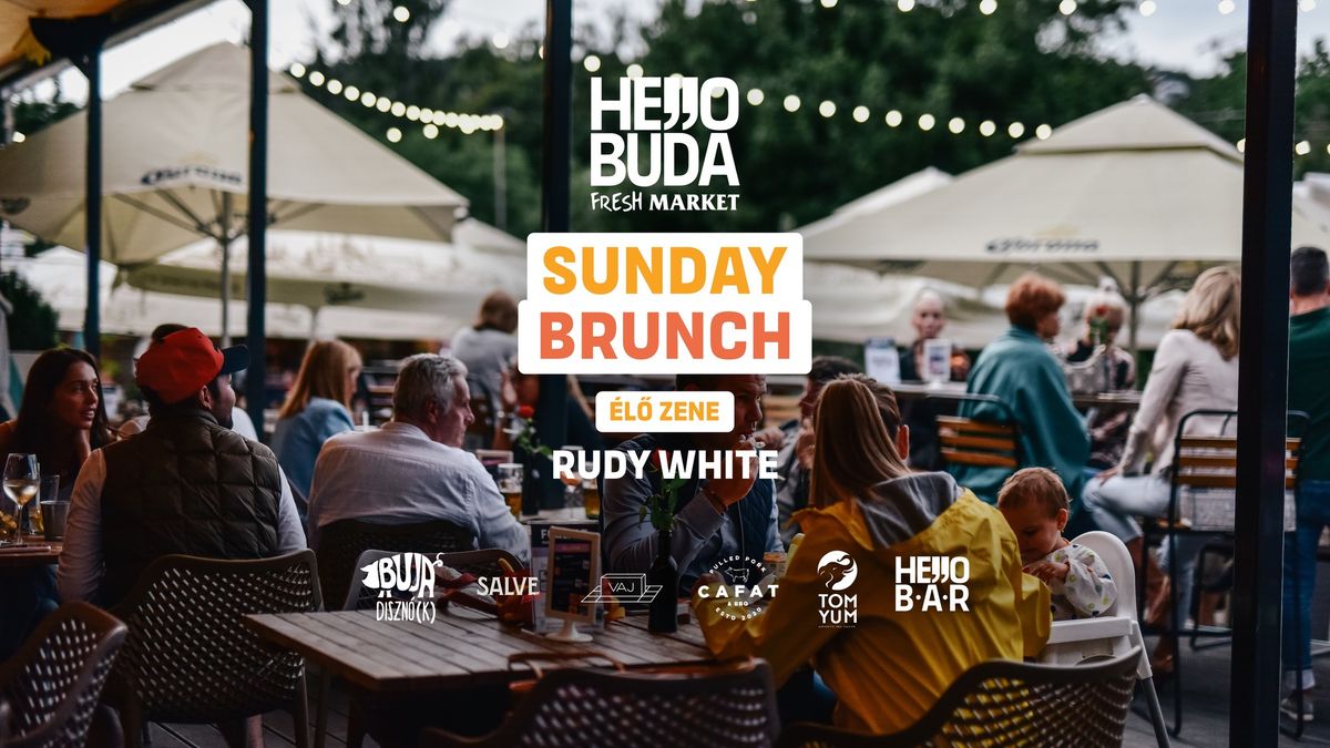 \u00c9l\u0151zen\u00e9s Sunday Brunch a Hello Bud\u00e1ban @Rudy White