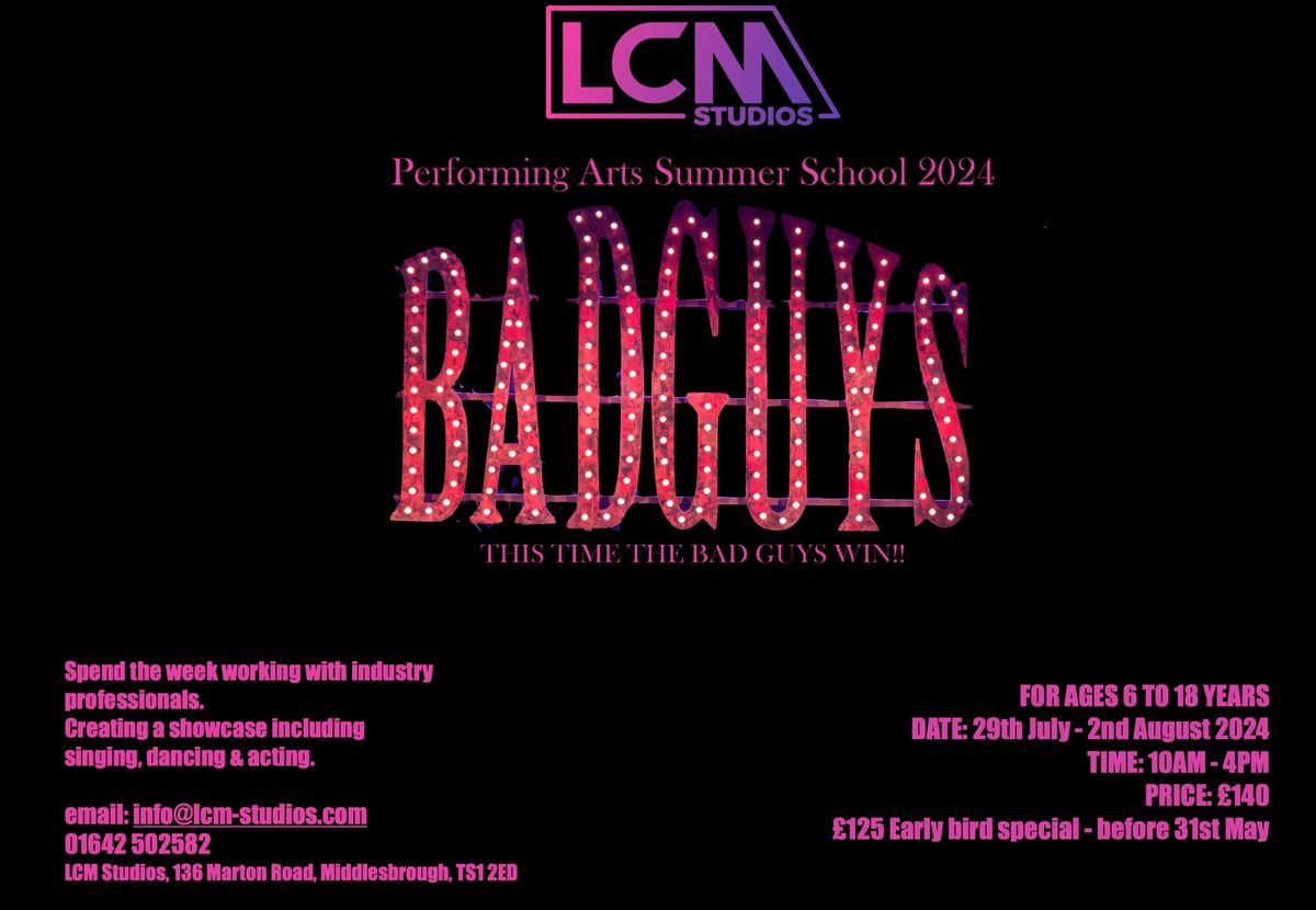 BAD GUYS - Performing Arts Summer School 2024