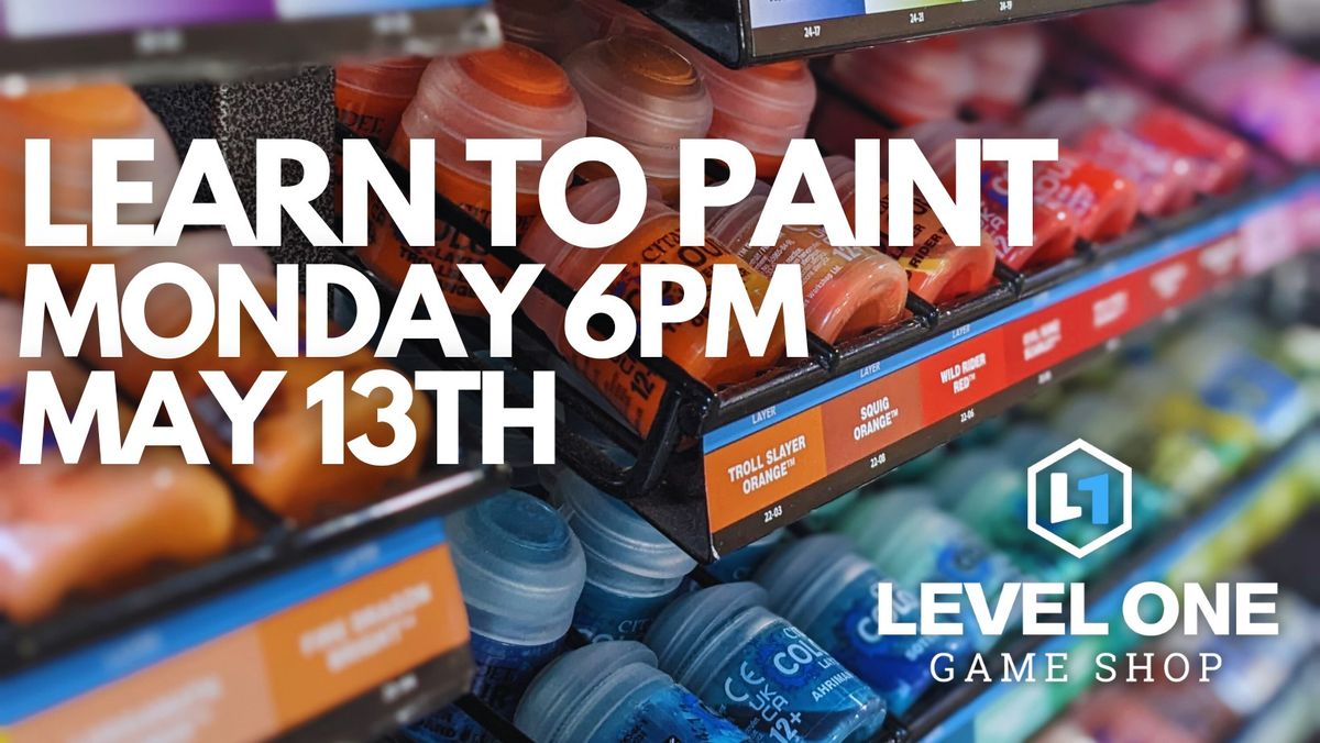 Level One - Learn to Paint