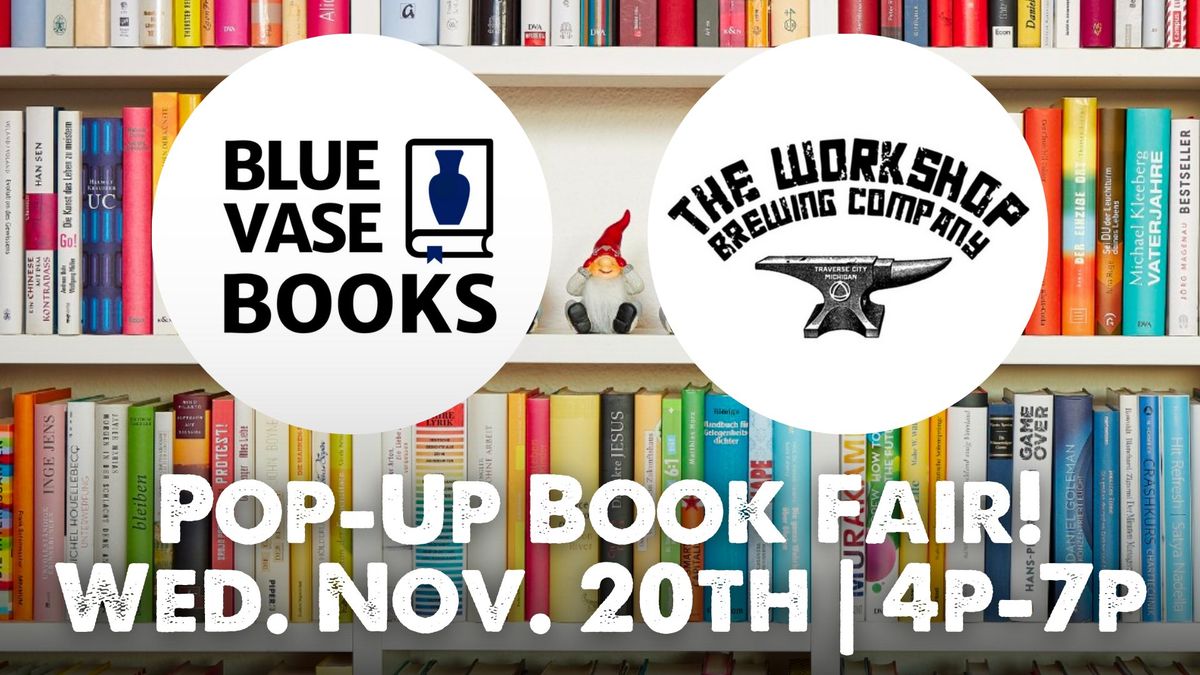 Pop-Up Book Fair! \/\/ Workshop Brewing