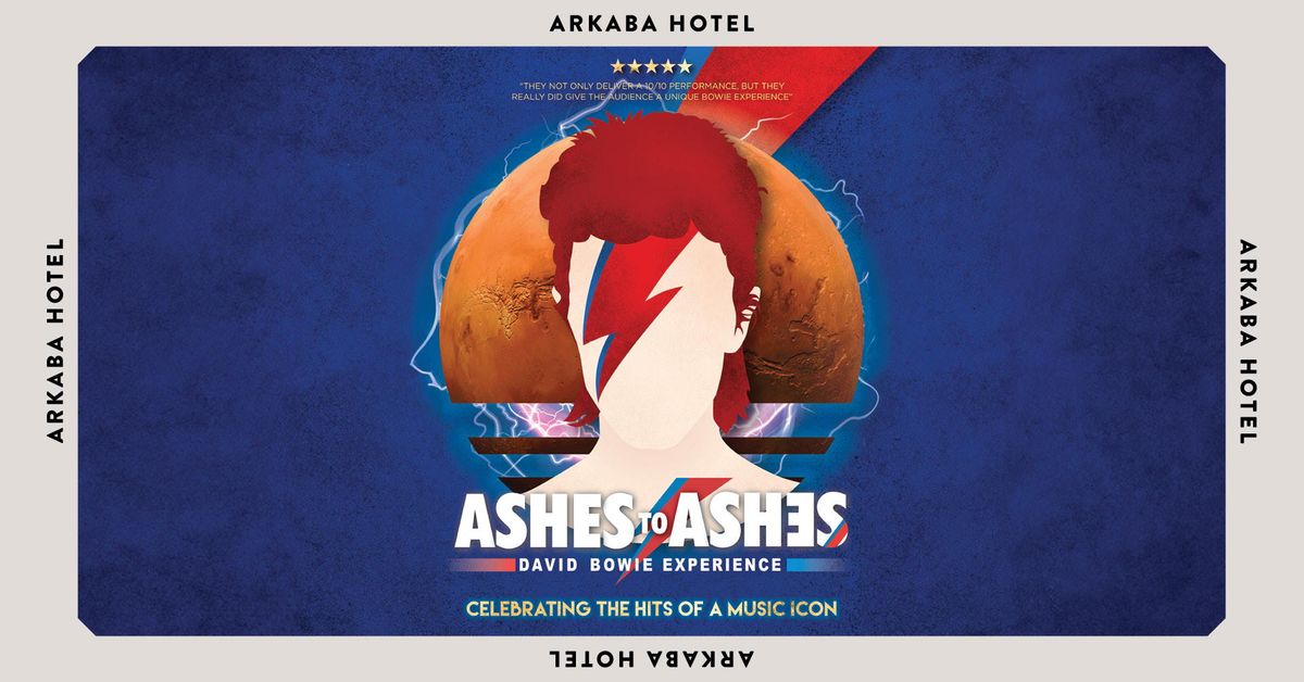 Ashes to Ashes: David Bowie Experience