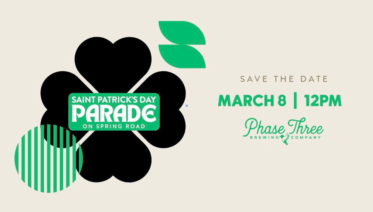 St.Patrick's Day Parade @ P3 