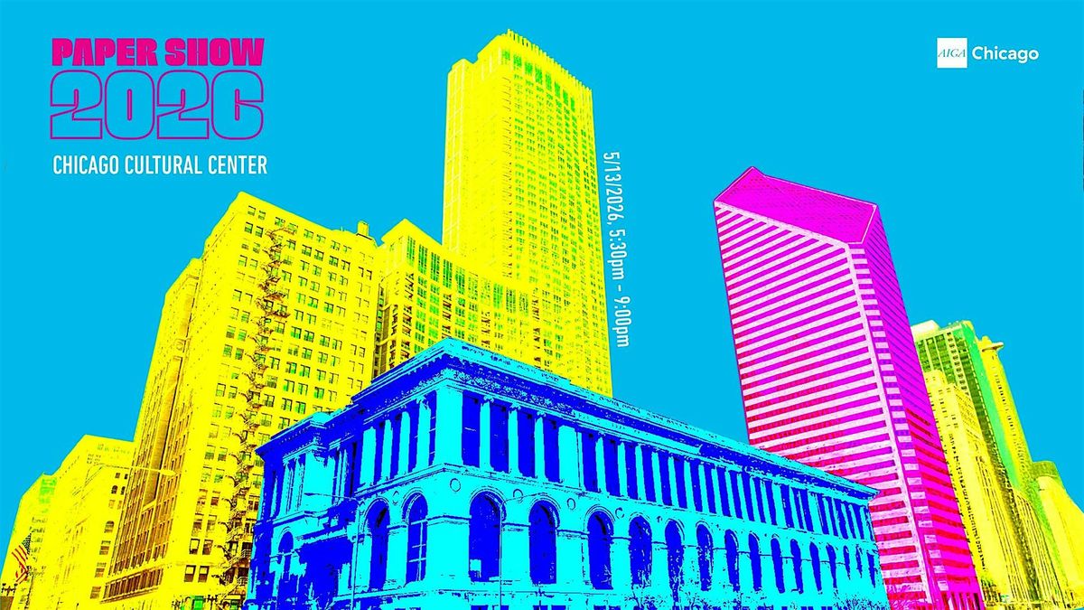 2026 AIGA Chicago Paper Show